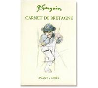 Carnet de bretagne - Paul Gauguin - Avant Et Apres - relié - Beau livre