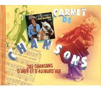 Carnet de chansons - 285 chansons d'hier et d'aujourd'hui