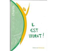 Carnet de chants il est vivant Grand format