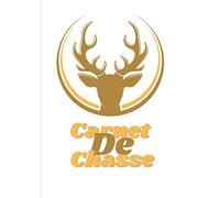Carnet de chasse: Carnet de chasse à compléter | Idéal pour prendre des notes | Journal de bord | 140 pages au format de 7x10 pouces | Parfait pour les chasseurs en tout genre
