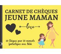 Carnet de chèques jeune maman: Livre de bons à offrir pour maman | Chéquier de naissance , pour faire plaisir à la nouvelle mamanet passer des bons ... Noel , Anniversaire ou pour la fête des mères