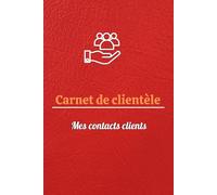 CARNET DE CLIENTELE: Mes contacts clients