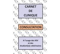 Carnet de clinique - Consultation - ASV et étudiant(e)s vétérinaires