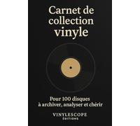 Carnet de Collection de Vinyles: 100 fiches pour dresser l’inventaire de votre collection de vinyles
