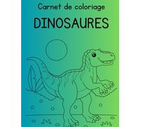 Carnet de coloriage Dinosaures