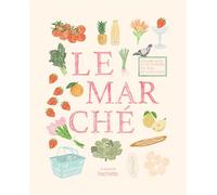 Carnet de coloriages et de stickers / Le Marché - Zoé De Las Cases - Hachette Pratique - broché - Livre-jeu