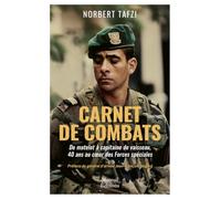 Carnet de combats - De matelot à capitaine de vaisseau, 40 ans au coeur des Forces spéciales