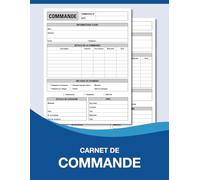 Carnet de commande auto entrepreneur: Carnet de ventes pour entreprises, Organisateur des commandes client, Carnet de livraison A4
