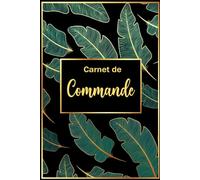 Carnet de Commande: Registre de Ventes et de Suivi des Livraisons pour Auto-Entrepreneurs