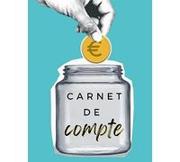 Carnet de compte: Gestion budgétaire, Cahier de suivi de budget familial - 1 an de gestion de compte à compléter