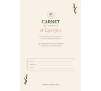 Carnet de Comptes & Épargne: Budget familial, suivi des dépenses, revenus et objectifs financiers