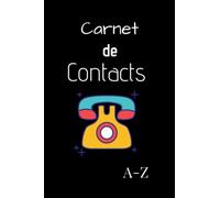 Carnet de Contacts: Répertoire Téléphonique Alphabétique Petit Format 15,24x22,86cm | 149 Pages à Remplir | Livre de Contacts Rétro