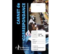 Carnet de correspondance: Carnet de liaison pour collège ou lycée