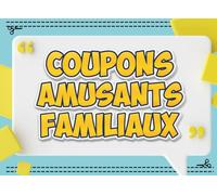 Carnet de Coupons Amusants Familiaux: 52 Semaines d'Activités et Aventures pour Enfants | Cadeau Interactif de Lien Parent-Enfant | Idées Créatives d'Activités Familiales et Récompenses Spéciales