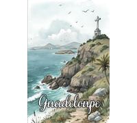 Carnet de Croquis Guadeloupe: Aquarelle la Pointe des Châteaux