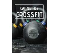 CARNET DE CROSSFIT: Cahier de suivi d'entrainements | Journal de bord Planification de 160 WOD | Analyse de progression | Amélioration des performances | Format pratique 15,24 x 22,86