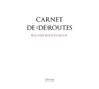 Carnet de (dé)routes