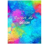 Carnet De Dessin : Peinture Abstraite: Cahier De Croquis Art Abstrait Cahier Grand Format Pour Dessin, Peinture, Aquarelle 122 Pages - Idée Cadeaux (Français) Broché.