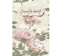 Carnet de diabète: Carnet d'autosurveillance glycémique et cétone | Fiche de mesures à remplir sur 53 semaines ( un an )