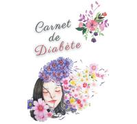 Carnet de Diabète: Carnet de suivi de diabète pour femmes : journal de surveillance de la glycémie pour les diabétiques sur 105 semaines (2 ANS) . ... de bord pratique pour diabétique sur 24 mois