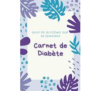 Carnet de Diabète, Suivi de Glycémie sur 96 semaines: Suivi de Diabète sur 96 semaines (2 ans)