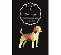 Carnet de Dressage: Suivez l'apprentissage de votre chien: Carnet de Dressage pour chien & chiot | Suivez l'apprentissage de votre chien | Journal ... | Format idéal, 6x9" | Idée cadeau