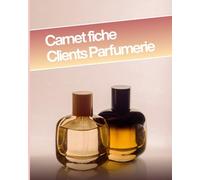 Carnet de Fiches Clients - Spécial Parfum - Suivi, Fidélisation & Commandes