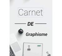 Carnet de Graphisme: Livre de croquis & projets pour graphiste | 18,9 cm x 24,61 cm, 160 Pages, à pointillés | Cadeau idéal pour un designer graphiste