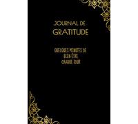 Carnet de Gratitude | Journal Bien-Être & Développement Personnel couverture rigide | 14 Semaines | Affirmations Positives & Boost Mindset | 15 x 22 cm | 225 pages