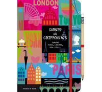Carnet de griffonnage - Paris-Londres-New York