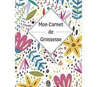 Carnet de Grossesse: Journal de grossesse à compléter | Notez l'évolution de votre grossesse, vos envies, vos humeurs| Mettez la photo de votre bidou ... la fin du carnet | Cadeau idéal future maman