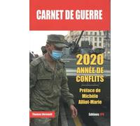 Carnet de guerre - 2020 année de conflits