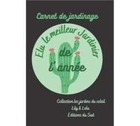 Carnet de jardinage pour le suivi du potager ou du jardin - 109 pages - 18 x 25 cm NLFBP Editions (Auteur)