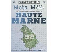 Carnet de Jeux: Mots Mêlés Les Communes de Haute-Marne: Grilles de Mots Cachés pour adultes: Communes du Département de Haute-Marne (GROS CARACTERES)