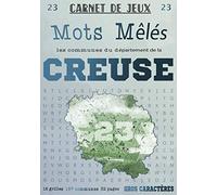 Carnet de Jeux: Mots Mêlés Les Communes de la Creuse: Grilles de Mots Cachés pour adultes: Communes du Département de la Creuse (GROS CARACTERES)