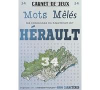 Carnet de Jeux: Mots Mêlés Les Communes de l'Hérault: Grilles de Mots Cachés pour adultes: Communes du Département de l'Hérault (GROS CARACTERES)