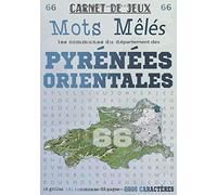Carnet de Jeux: Mots Mêlés Les Communes des Pyrénées-Orientales: Grilles de Mots Cachés pour adultes: Communes du Département des Pyrénées-Orientales (GROS CARACTERES)