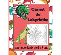 Carnet de labyrinthe: cahier de labyrinthe pour les enfants à partir de 6 ans / labyrinthe avec solutions / livre de labyrinthe décor dinosaure /idee cadeau