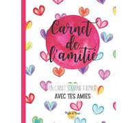Carnet de l'amitié - Un carnet souvenir à remplir avec tes amies: Mon journal secret à remplir avec mes copines | Pour mieux connaître mes amies | 21X27 cm