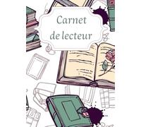 CARNET DE LECTEUR À REMPLIR : 100 fiches à compléter pour tous les passionnés de livres, offrant un espace pour garder une trace de vos lectures, ... résumer chaque livre et donner votre avis.