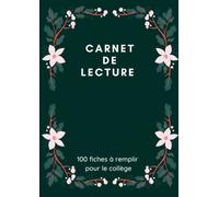 Carnet de lecture 100 fiches à remplir pour le collège: Cahier de 100 fiches vierges numérotées à compléter au format A4 pour les collégiens de la 6eme à la 3 eme
