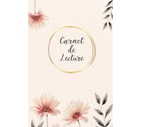 Carnet de Lecture: 100 Fiches de Lecture à remplir. Journal pour les amoureux des livres. (Mes Lectures / Suivi Lectures / Book addict / Booktok / Mes Livres Lus)