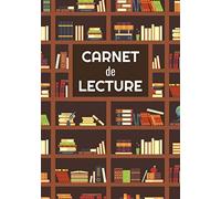 Carnet de Lecture: Cahier de Bord de Lecteur | 60 Fiches de Lecture à Compléter | 124 pages, 17,78 cm x 25,4 cm | Idéal pour français / philo au collège ou lycée