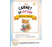Carnet de lecture enfant CP CE1 CE2: Mon journal de lecteur 6 à 8 ans avec fiches tout en couleur à remplir pour donner envie de lire : suivi des livres, défis et dessins