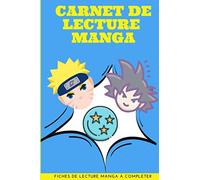 Carnet de lecture Manga: Livre de lecture manga pour enfants et adultes | fiches de lectures à compléter | 100 pages | 15 x 22 cm