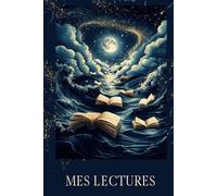 Carnet de lecture Mes lectures : à remplir avec 180 fiches lectures !: pour avoir un suivi détaillé de tes livres, noter tes impressions, relever des challenges...