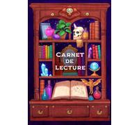 Carnet de lecture: Motif Cabinet de curiosités - 100 fiches livres (avec suivi de lecture, coups de coeur, bingo livresque et autres bonus)