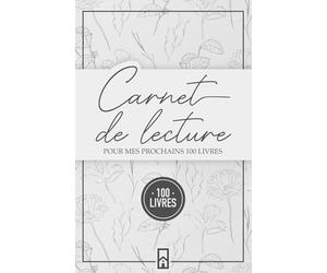 Carnet de Lecture: POUR MES PROCHAINS 100 LIVRES