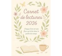 Carnet de lectures 2026 - Journal de lecture à remplir: Suivi de lecture, avis, résumés et citations | Design botanique et pastel moderne