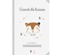 CARNET DE LIAISON Enfant/Bébé : 1 AN D'ACCUEIL: Cahier de transmissions crèche, mam, assistante-maternelle, baby-sitter